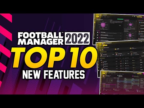 Football Manager 2022: TOP 10 New Features | FM22 Alpha Gameplay