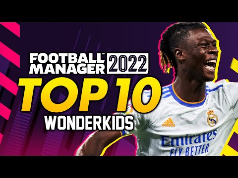 FOOTBALL MANAGER 2022: Top 10 Wonderkids #FM22
