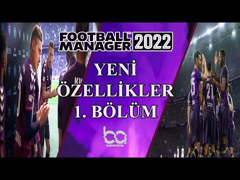 Football Manager 2022 | YENİ MAÇ VE ANİMASYON MOTORU, VERİ MERKEZİ, YENİ PRESS SİSTEMİ, YENİ ROL