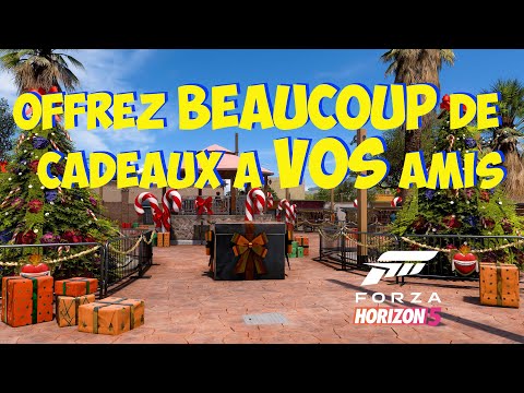 Forza Horizon 5 Viiiite Offrez des cadeaux à VOS amis