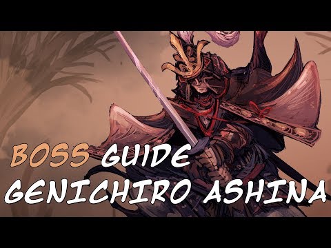 Genichiro Ashina Boss Fight Guide – Sekiro: Shadows Die Twice