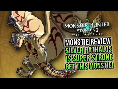 GET THIS MONSTIE! SILVER RATHALOS is Super Strong | Monster Hunter Stories 2
