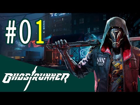 GHOSTRUNNER #01 – Ci proviamo in 4k