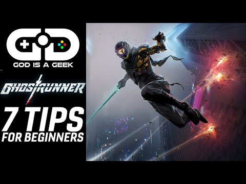 Ghostrunner | 7 Tips for Beginners