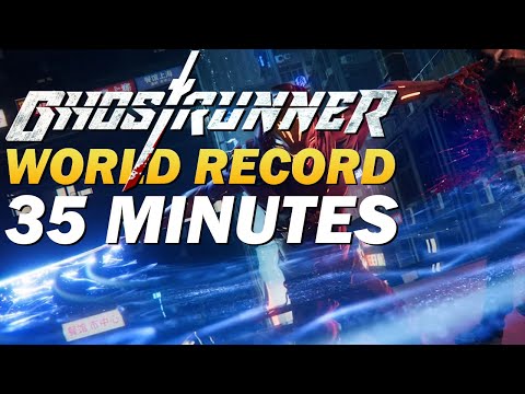 Ghostrunner Any% Inbounds Former World Record Speedrun in 35:43