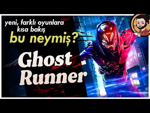 GHOSTRUNNER – Çok Güzel ama GİTGUD #BuNeymiş