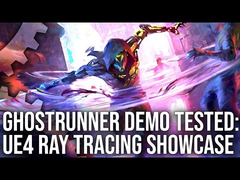 Ghostrunner Demo Analysis: Ray Tracing on Unreal Engine 4 Tested In-Depth