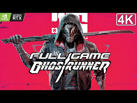 GHOSTRUNNER – Gameplay Walkthrough FULL GAME (4K 60FPS RTX) Speedrun