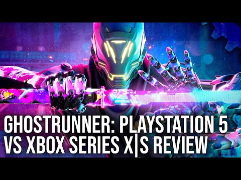 Ghostrunner: PS5 vs Xbox Series X/S – 60fps/ Ray Tracing/ 120fps Tested!