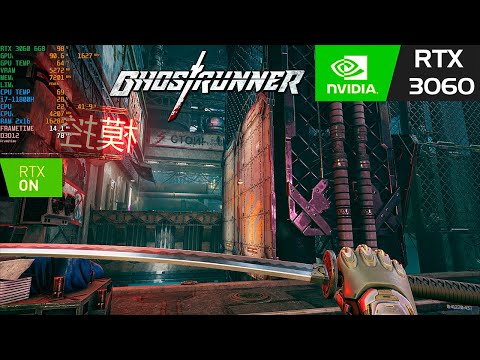 Ghostrunner RTX 3060 | Ray Tracing | DLSS | Max settings 1080p