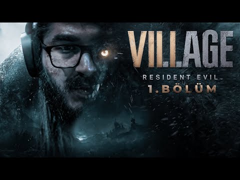 GÖLGELER KÖYÜ ZORLUĞU(!) RESIDENT EVIL 8 VILLAGE TÜRKÇE #1 | Kendine Müzisyen