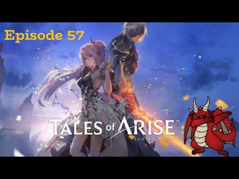 Grind for our lives! | [PC] Tales of Arise Episode 57 | Blind Playthrough