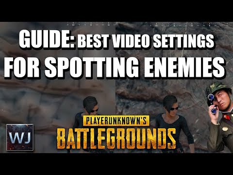 GUIDE: Best video settings for SPOTTING enemies – PLAYERUNKNOWN'S BATTLEGROUNDS