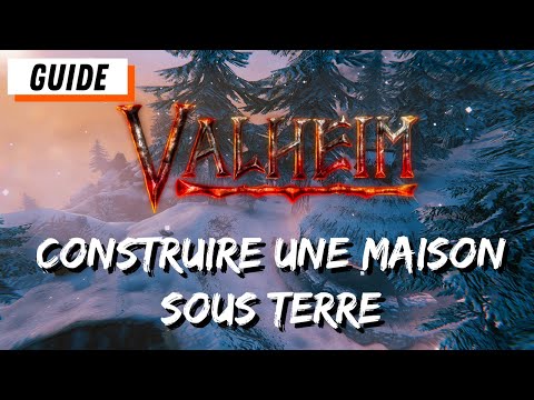 GUIDE VALHEIM #09 : Comment construire une maison sous terre ?