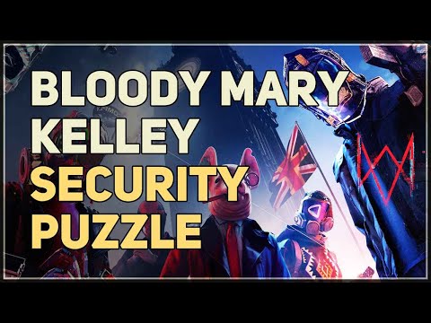 Hack the Security System Bloody Mary Kelley Watch Dogs Legion