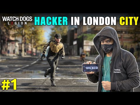 HACKER IN LONDON CITY | WATCH DOGS LEGION GAMEPLAY #1