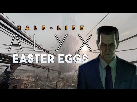 Half-Life: Alyx – All Easter Eggs & Secrets