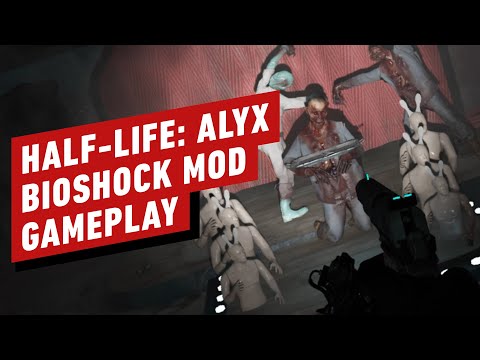Half Life: Alyx – Bioshock Mod Gameplay