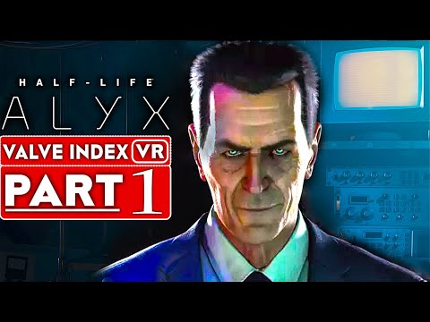 HALF LIFE ALYX Gameplay Walkthrough Part 1 [1080p 60FPS VR Valve Index] – No Commentary