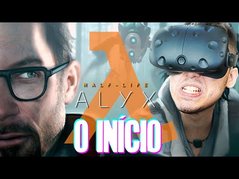 HALF-LIFE: ALYX – O Início DO MELHOR JOGO DE REALIDADE VIRTUAL (Gameplay PT-BR Português)