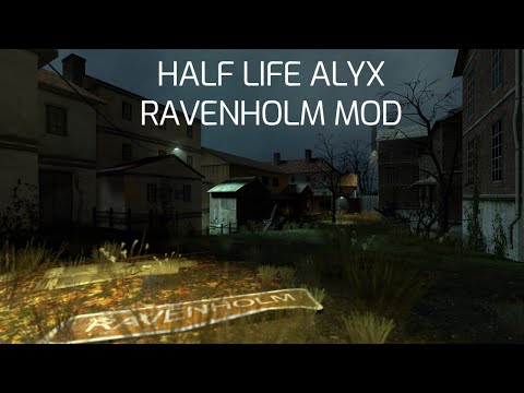 Half Life Alyx Ravenholm Mod! Full Playthrough!