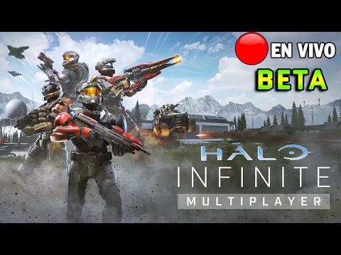 HALO INFINITE – ESTRENANDO LA BETA MULTIJUGADOR 🔴STREAM