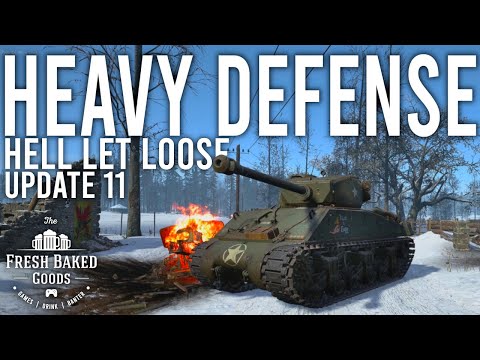 Hell Let Loose – A Heavy Tank on Defense can WIN Games in Update 11