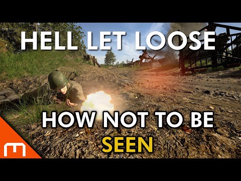 Hell Let Loose – How NOT to be SEEN