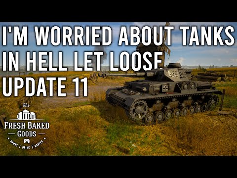 Hell Let Loose – I'm Worried About Tanks In Update 11