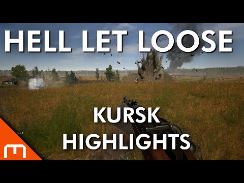 Hell Let Loose – Kursk Highlights!