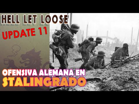 HELL LET LOOSE | Ofensiva alemana en Stalingrado | Gameplay español