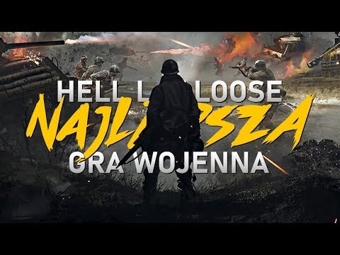 Hell Let Loose (PL) #1 – Najlepsza gra wojenna (Gameplay PL)
