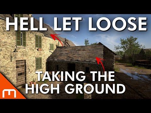 Hell Let Loose – Taking the HIGH GROUND