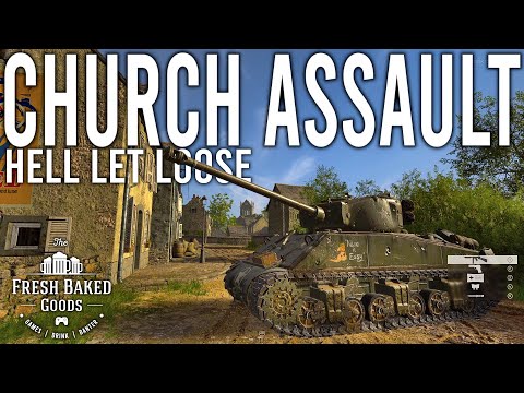 Hell Let Loose – Tank Support on Church Assault
