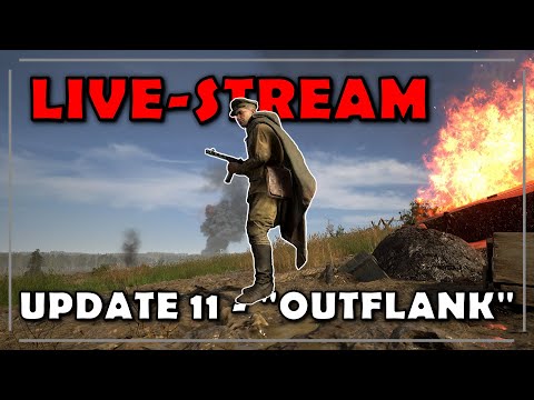 HELL LET LOOSE Update 11 "Outflank" – Live Stream | Teil (2/2)