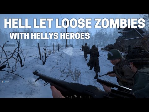Hell Let Loose ZOMBIES With Helly's Heroes!!