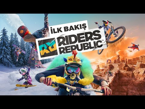 HEM UÇUYOR HEM KAÇIYOR: Riders Republic Nasıl Bir Şey?