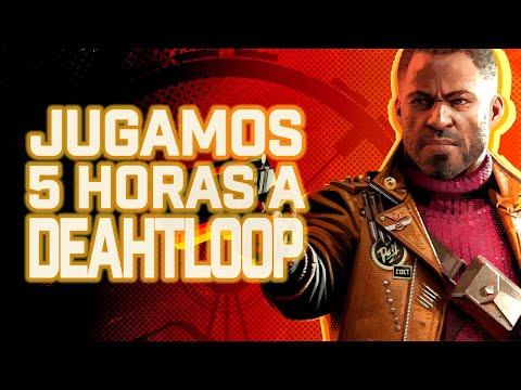 HEMOS JUGADO a DEATHLOOP 5 HORAS: NUEVO GAMEPLAY 4K Te contamos TODO sobre el SHOOTER de ARKANE