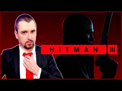 HITMAN 3 le TEST COMPLET : l'habit ne fait pas le moine !