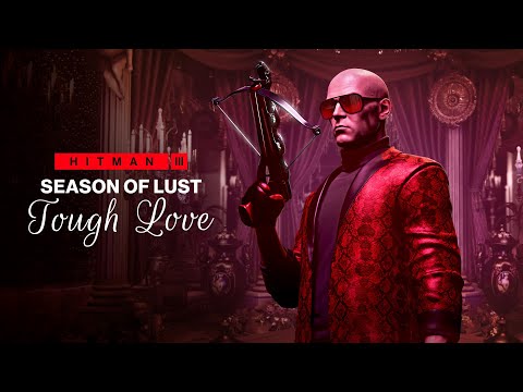 HITMAN 3 – Season of Lust (Roadmap Trailer)