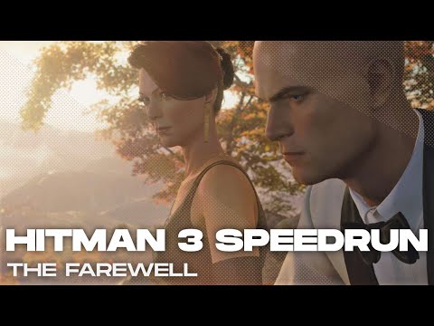 Hitman 3 Speedrun – The Farewell (Master, SA/SO, Default)