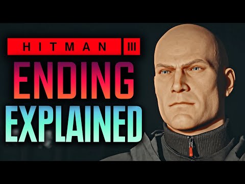 Hitman 3 – Story + Ending EXPLAINED // What Happens NOW?