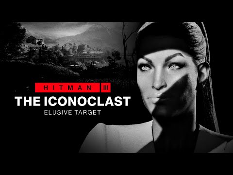 HITMAN 3: The Iconoclast Elusive Target (Mission Briefing)