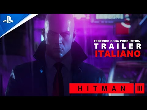 HITMAN 3 TRAILER ITALIANO