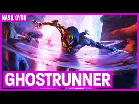 HIZLI DAVRAN, REFLEKSLERİNİ KONUŞTUR, DÜŞMANI KES! / Ghostrunner Nasıl Oyun? (DEMO)