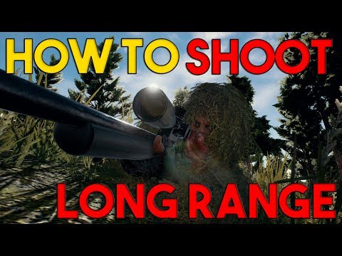 How to Aim Long Range | PlayerUnknown's Battlegrounds