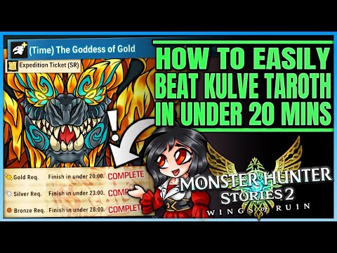 How to Beat Kulve Taroth in Sub 20 Minutes – Free SR Ticket – Full Guide – Monster Hunter Stories 2!