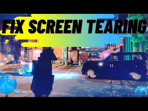 How to Fix Screen Tearing in Watch Dogs Legion