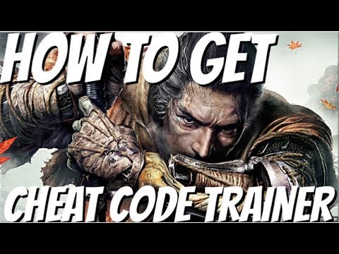 HOW TO GET CHEAT CODES FOR SEKIRO SHADOWS DIE TWICE INFINITE MONEY,HEALTH,EXP,ONE HIT KILL TRAINER