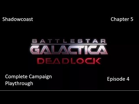 How to Play Battlestar Galactica Deadlock Chapter 5 (Episode 4)
